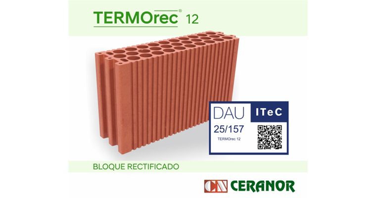 Ceranor obtiene el DAU del ITeC para el sistema de bloques cerámicos rectificados Termorec 12