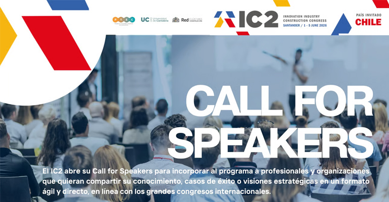 IC2 abre su Call for Speakers para impulsar la innovación en construcción