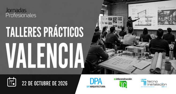 Valencia acoge una jornada de talleres prácticos sobre soluciones técnicas para edificación