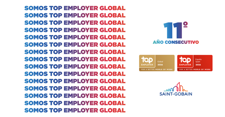 Saint-Gobain renueva como Top Employer Global 2026 por undécimo año consecutivo