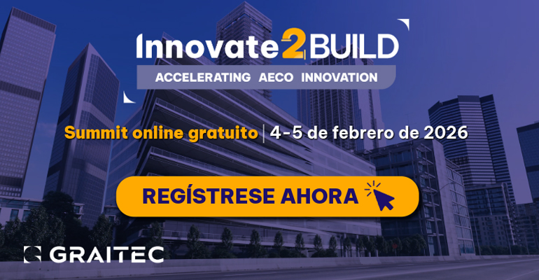 Graitec Anuncia Innovate2BUILD 2026: Acelerando la Innovación en AECO mediante IA y Automatización